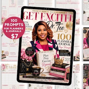 May include: A digital tablet displaying a magazine cover titled GET EXCITED WITH DR. TEE, featuring a woman in a pink and black blazer. The cover includes text such as 100 PLANNER & JOURNAL PAGE PROMPTS, PLAN PRAY EXECUTE REPEAT, and various book titles.