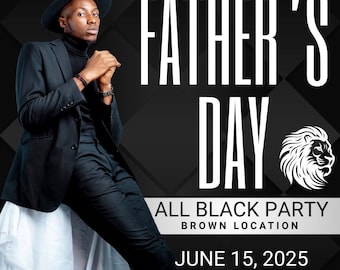 Father's Day All Black Party