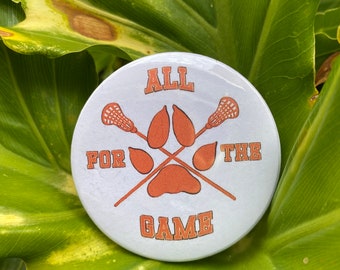 All For The Game Badge/button