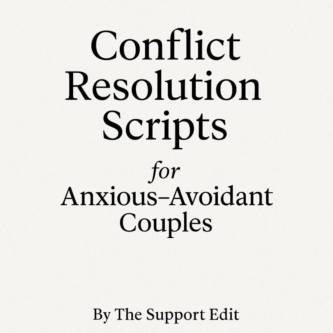 Conflict Resolution Scripts for Anxious–avoidant Couples | Attachment ...