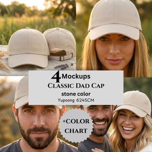 May include: Four mockups of stone-colored Classic Dad Caps. The caps are displayed from different angles, showcasing the adjustable strap and curved brim. The image includes the text "4 Mockups CLASSIC DAD CAP stone color Yupoong 6245CM +COLOR CHART."