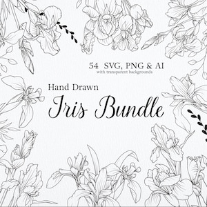 Puede incluir: Ilustración en blanco y negro de un paquete de iris dibujados a mano. La imagen presenta ilustraciones florales de iris y follaje, con el texto "54 SVG, PNG & AI with transparent backgrounds" y "Hand Drawn Iris Bundle."