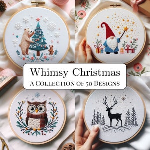 Puede incluir: Una colección de 50 patrones de bordado Whimsy Christmas con una variedad de diseños, que incluyen un oso y un árbol de Navidad, un gnomo con una estrella, un búho con una bufanda y un ciervo en un bosque nevado.