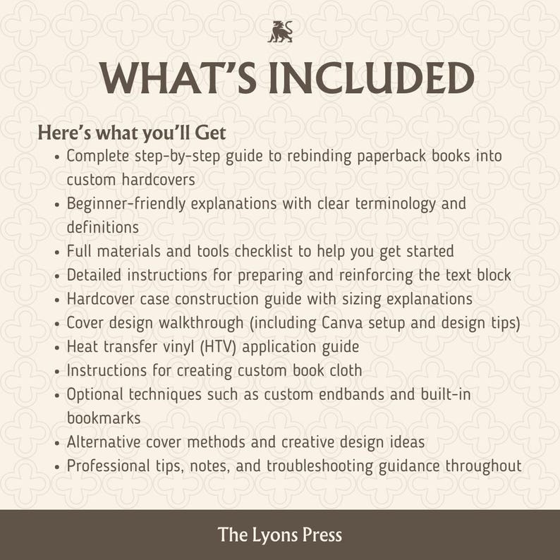 Pu&ograve; includere: Un grafico informativo beige intitolato WHAT'S INCLUDED con un logo di leone marrone scuro. Elenca i passaggi per rilegare libri tascabili in copertine rigide, inclusi elenchi di materiali, guide alla costruzione e suggerimenti tecnici.