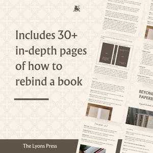 Pu&ograve; includere: Una guida digitale intitolata Includes 30+ in-depth pages of how to rebind a book di The Lyons Press. Il documento presenta testo didattico, diagrammi di copertine di libri, istruzioni passo-passo per la rilegatura e un glossario su sfondo chiaro.