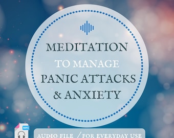 Guided Meditation for Anxiety and Panic Relief (MP3)