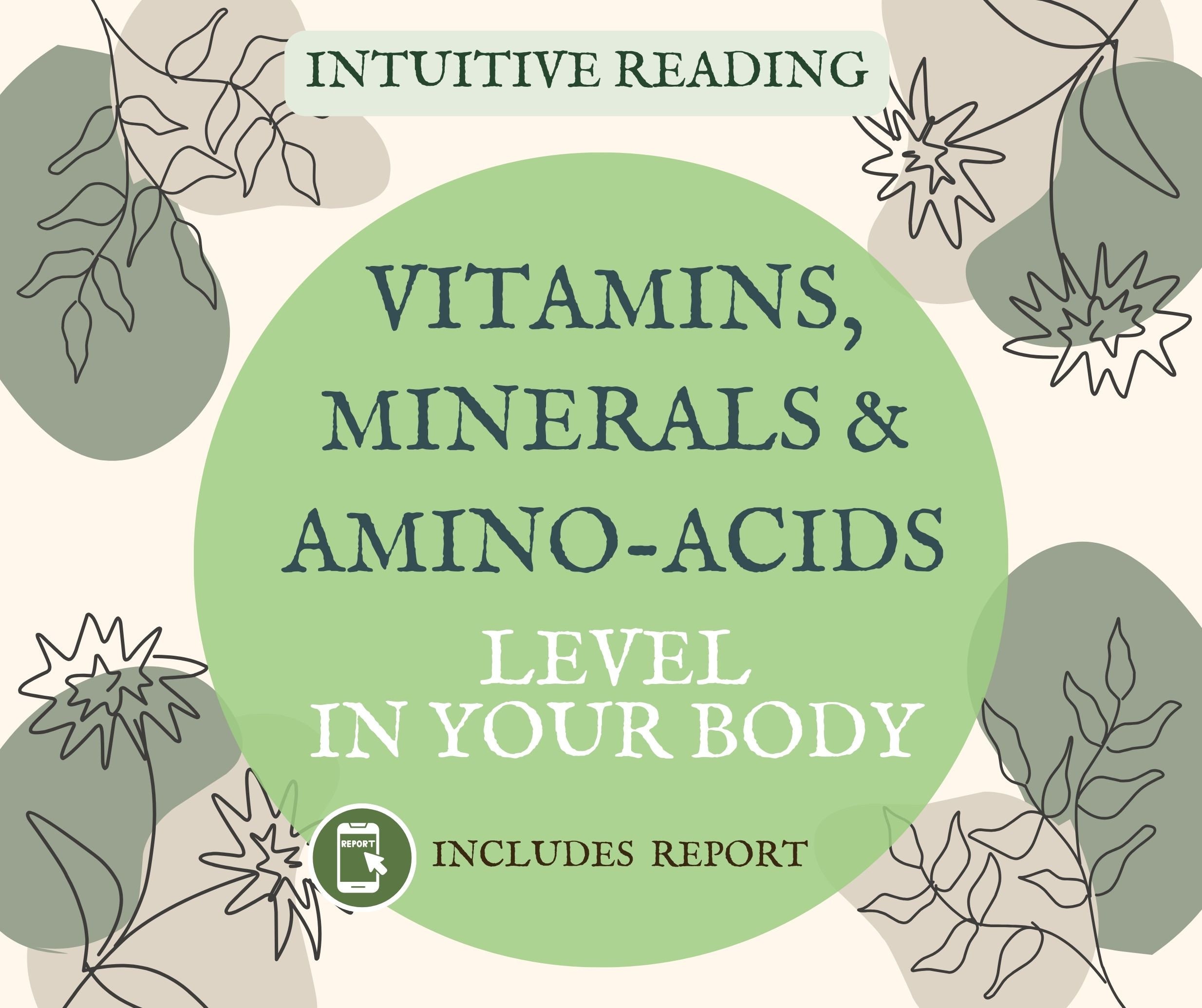 Vitamins, Minerals and Amino-acids Intuitive Reading, Psychic Nutrients Level Scan, Intuitive Supplements Reading Session with PDF Report