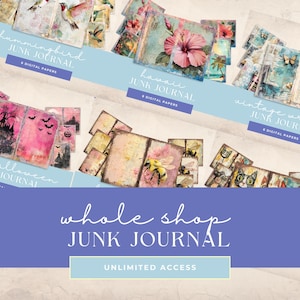 WHOLE SHOP Access Junk Journal Printable Papers Junk Journal Pages Access Our Whole Shop All Current and Future Listings Great Value!