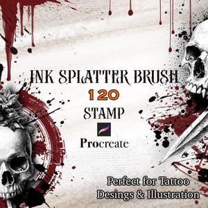 May include: A digital art brush set for Procreate featuring 120 ink splatter stamps. The image shows a skull with a sword and a red and black ink splatter background. The text "INK SPLATTER BRUSH 120 STAMP Procreate" is displayed on the image.