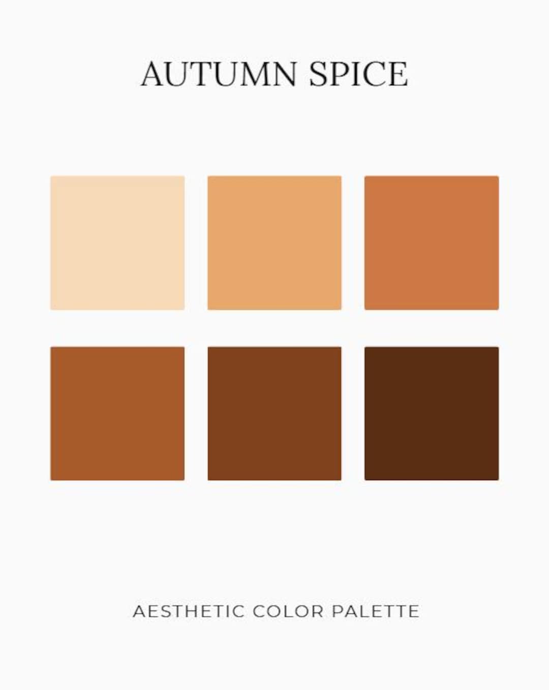 Autumn Spice Color Palette | Fall Colors | Warm Seasonal Tones | HEX ...