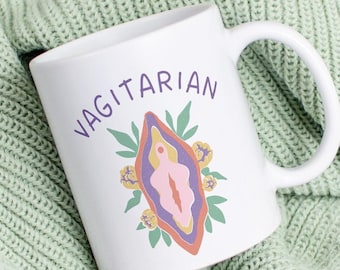 Vagitarian funny Mug Lesbian Gifts Gay coffee LGBT Best Friend Girlfriend sarcasm feminism office unhinged flower Pride Coffee Mug feminist