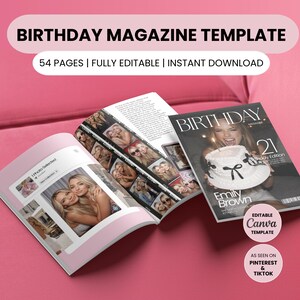 Könnte beinhalten: Eine Geburtstagsmagazin-Vorlage mit dem Text "BIRTHDAY MAGAZINE TEMPLATE" oben. Das Magazin ist geöffnet und zeigt Fotos und Text. Das Cover des Magazins zeigt eine Frau, die einen Kuchen hält. Der Text "54 PAGES | FULLY EDITABLE | INSTANT DOWNLOAD" ist ebenfalls sichtbar.