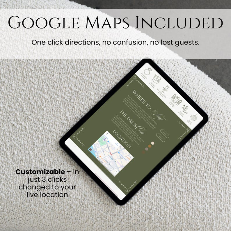 May include: A black tablet displaying a wedding invitation template with a map. The screen reads "Google Maps Included" and "Customizable". The background is a textured, off-white surface.