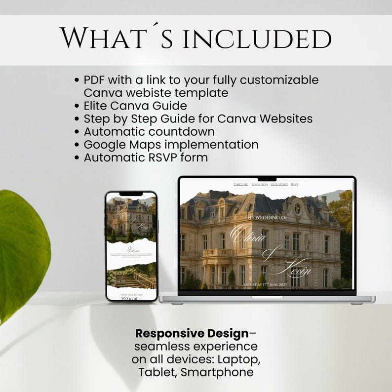 May include: A digital wedding website template displayed on a laptop and smartphone. The text reads WHAT'S INCLUDED, listing PDF, Canva guide, countdown, Google Maps, and RSVP form. The screen shows a chateau with the text THE WEDDING OF OLIVIA & KEVIN.