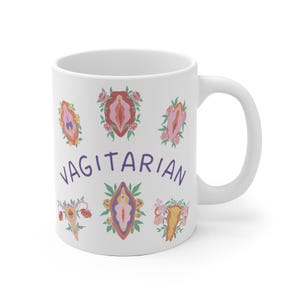 Vagitarian funny Mug Lesbian Gifts Gay coffee LGBT Best Friend Girlfriend sarcasm feminism office unhinged flower Pride Coffee Mug feminist image 9