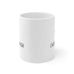 Cute but overthinker coffee mug funny student gift anxiety coffee mug gift overthinking co-worker tea cup retro mother mug quote dad gift image 6