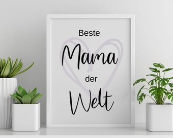 Kunstdruck im Bilderrahmen * Beste Mama der Welt * Muttertag * Geburtstag * Weihnachten * Geschenk *