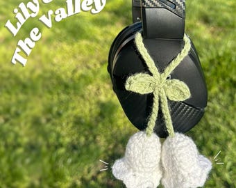 Handmade Crochet Lily of the Valley: Adjustable Headphone, bag, or car Charm