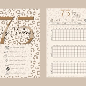 May include: A printable 75-day challenge tracker with a leopard print background. The tracker includes a list of daily tasks such as following a healthy diet, indoor and outdoor workouts, drinking a gallon of water, reading 10 pages of a book, and taking progress pictures.