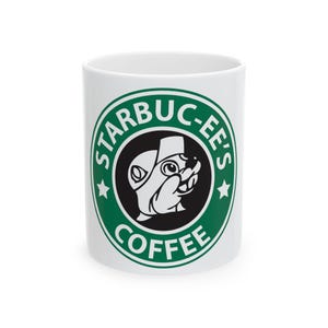 Starbuc-ee&#39;s Coffee Ceramic Mug - Funny Coffee Mug for Animal Lovers, Unique Gift, 11oz, 15oz, Kitchen Decor, Birthday Gift