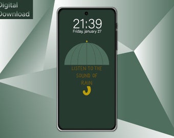 Abstract umbrella phone wallpaper with Listen to the sound of rain text| Green umbrella with bright yellow handle wallpaper digital download