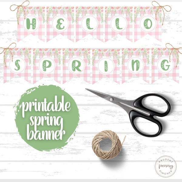 Printable Spring Banner | Printable Floral Garland | Printable Spring Decor | Spring Bunting | Hello Spring Garland | Spring Mantel Decor