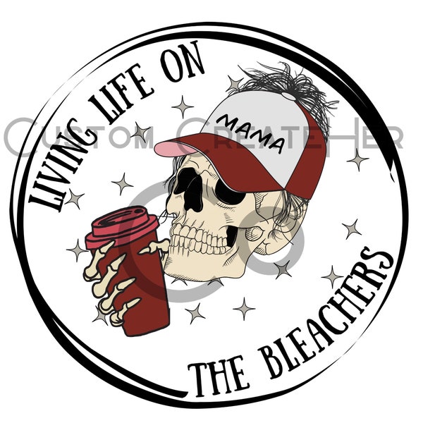 Living life on the bleachers ,PNG, JPG, digital download image