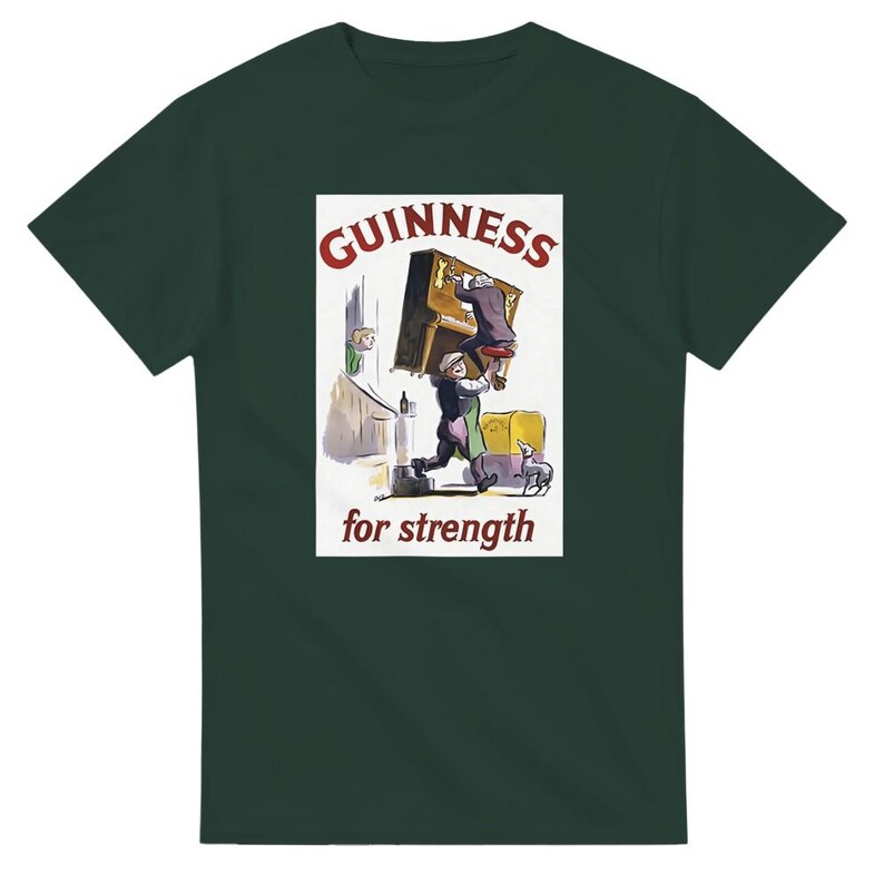 Guinness for Strength T-Shirt - Classic Cotton Casual Tee Gift for Beer Lovers Forest Green