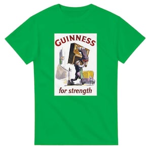 Guinness for Strength T-Shirt - Classic Cotton Casual Tee Gift for Beer Lovers Irish Green