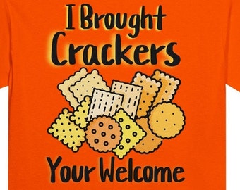 I Brought Crackers