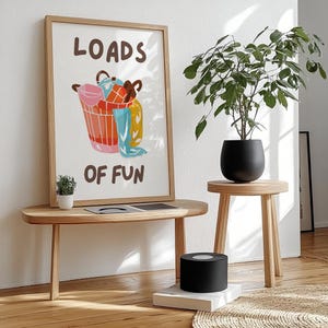 Printable Laundry Room Wall Loads of Fun poster , Wall Hanging Home Décor, Laundry Room Poster Trendy Laundry Wall Art Room Decor, Funny Art