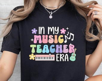 In My Music Teacher-tijdperk, shirt muziekleraar, muziekdocent, cadeau muziekleraar