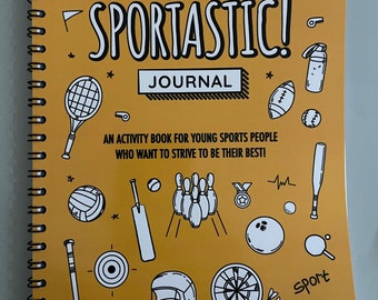 Sportastic Journal - A positive mindset activity book for children who love sport. Goals, Habits & inspirational quotes - Wiro bound diary