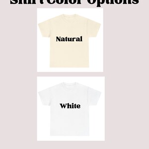 May include: Two t-shirts, one natural and one white, with the colour name printed on each.