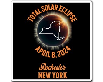 Customized Eclipse Rochester New York Magnet Total Solar Eclipse 2024 Keepsake Eclipse Path of Totality Souvenir