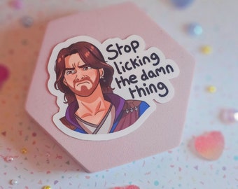 Baldurs gate 3 Gale stop licking the damn thing glossy waterproof vinyl sticker