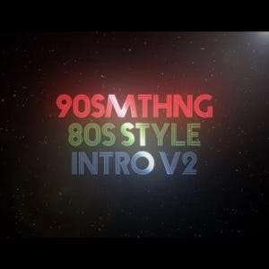 Puede incluir: Un gráfico de texto de estilo retro con las palabras "90sMTHNG 80s STYLE INTRO V2" sobre un fondo negro con un efecto de cielo estrellado. El texto está en un estilo neón multicolor.