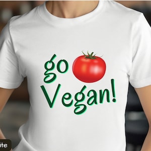 Go Vegan T-Shirt or Tank Top, Unisex Vegan Tops, Vegan Shirt Gift, Vegan Saying Tee, Vegan Tank Top, Vegan Tops, Vegan TShirt, Green Shirt