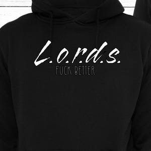 LORDS Mens Hoodie I Vow. You Vow. We Vow.