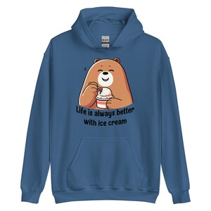 Life is always Better with Ice Cream Unisex Hoodie