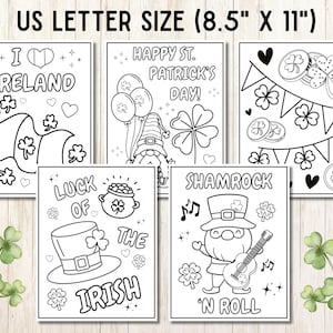 May include: Five black and white coloring pages featuring St. Patrick's Day themes. The pages include a shamrock, a leprechaun, a pot of gold, and the text "I &hearts; Ireland", "Happy St. Patrick's Day!" and "Luck of the Irish".