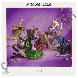 Lix Art Print (Meowsicals) - geïnspireerd door de muzikale zes
