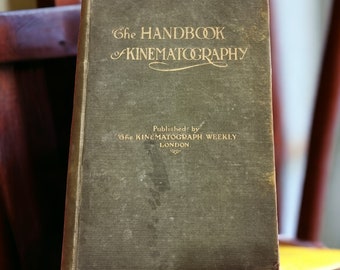 The Handbook Kinematography 1918