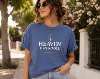 Heaven Has Room Christiantshirt lets make heaven crowded shirt ministry shirt made for more shirt leadership gift jesus saves shirt
