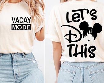 Camiseta "Let's Do This Disney", camiseta "Vacay Mode", camisetas Disney a juego, camiseta familiar Disney, camiseta de viaje Disney, camiseta de vacaciones Disney