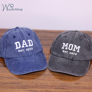Custom Embroidered Mom and Dad Hat, Personalised Est Year Dad & Mom Caps, Vintage Baseball Hat, Pregnancy Announcement, Gifts for New Dad