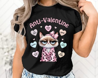 Anti Valentine's Day Grumpy Cat Shirt I Hate Valentines Day Shirt Conversation Hearts Shirt Sarcastic Candy Hearts Top Galentine Party Tee