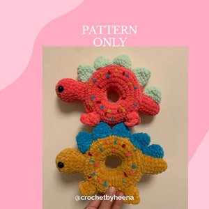 Donut-Saur Amigurumi Häkelanleitung, gehäkelter Dinosaurier, süßer Dinosaurier häkeln, gefüllter Dinosaurier, Plüsch Dinosaurier, Spielzeug Dinosaurier, Dinosaurier