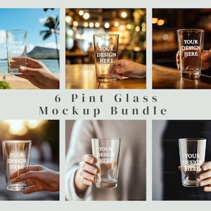 May include: Six clear glass pint mugs with the text "YOUR DESIGN HERE" printed on the side. The mugs are shown in various settings, including a beach, a bar, and a hand holding the mug.