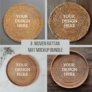 May include: Four woven rattan mats, each with a round shape and a natural brown color. The mats have a woven texture and are perfect for displaying your designs. The text "YOUR DESIGN HERE" is displayed on each mat.